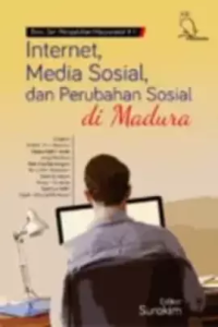 Image of Internet media sosial dan perubahan sosial/ Surokim