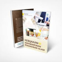 Image of Kebijakan dan kepemimpinan pendidikan islam/ Diana Sari