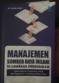 Image of Manajemen sumber daya insani dilembaga pendidikan/As'ad