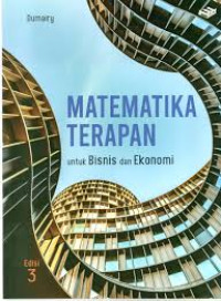 Image of Matematika terapan untuk bisnis dan ekonomi / Dumairy