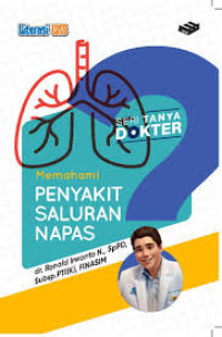 Image of Memahami penyakit salura napas /Ronald Irwanto